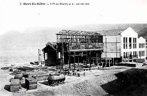 Mers-el-kebir - l'usine electrique en construction